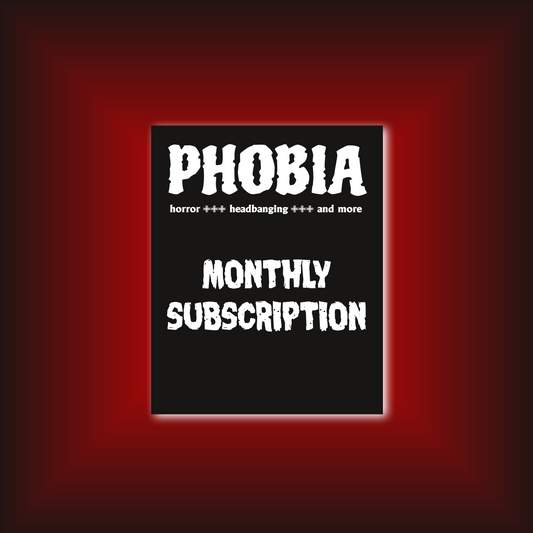 PHOBIA Magazine Subscription